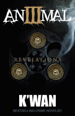 book cover Animal 3: Revelations by K’wan
