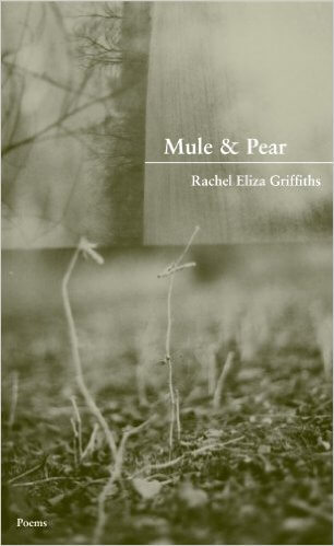 Book Cover Mule & Pear by Rachel Eliza Griffiths