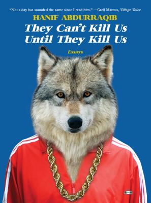 Book Cover They Can’t Kill Us Until They Kill Us by Hanif Abdurraqib
