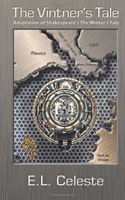 The Vintner’s Tale: Adaptation of Shakespeare’s The Winter’s Tale