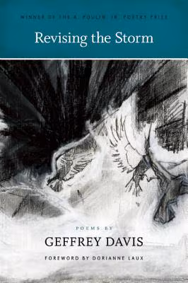 Cover: Revising the Storm (A. Poulin, Jr. New Poets of America)