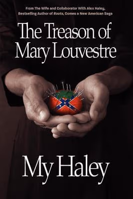 The Treason Of Mary Louvestre