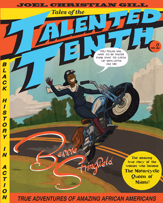 Cover art for Bessie Stringfield: Tales of the Talented Tenth, No. 2