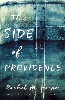 Book Cover Image of This Side of Providence by Rachel M. Harper