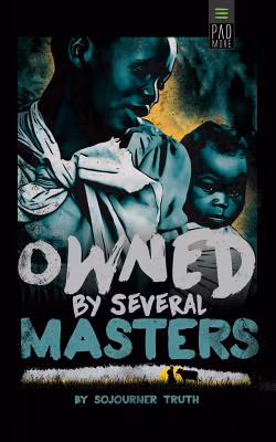 Owned by Several Masters