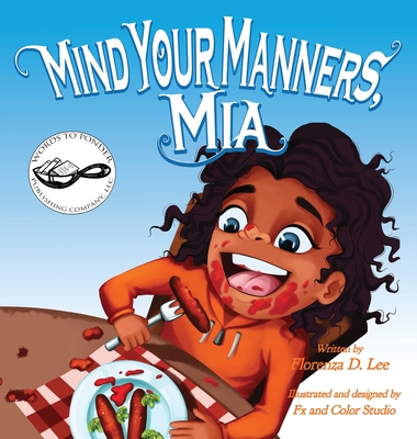 Book Cover Mind Your Manners, Mia by Florenza Denise Lee