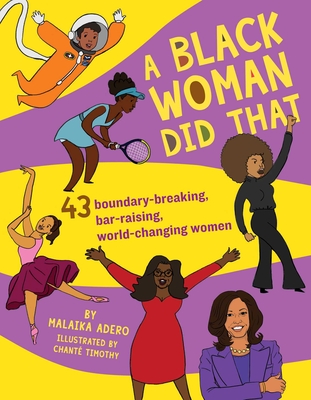 Book cover of A Black Woman Did That by Malaika Adero
