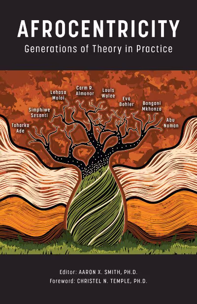 Cover: Afrocentricity: Generations of Theory in Practice