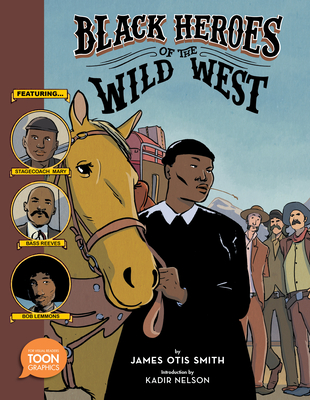 Book Cover Black Heroes of the Wild West by James Otis Smith