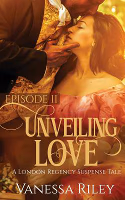 Unveiling Love: Episode II