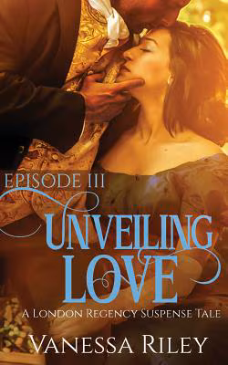 Cover: Unveiling Love: Episode III