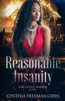 Book Cover Reasonable Insanity by Cynthia Freeman Gibbs