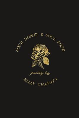 Book Cover Sour Honey & Soul Food by Billy Chapata