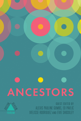 Book Cover Ancestors by Alexis Pauline Gumbs