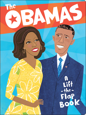 Book Cover The Obamas: A Lift-The-Flap Book by Violet Lemay