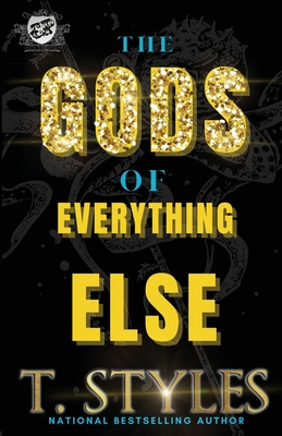 Book Cover The Gods of Everything Else: An Ace and Walid Saga (the Cartel Publications Presents) by T. Styles