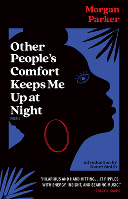 book cover Other People’s Comfort Keeps Me Up at Night by Morgan Parker