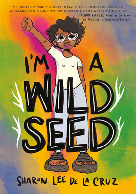 Book Cover I’m a Wild Seed by Sharon Lee de la Cruz