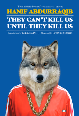 They Can’t Kill Us Until They Kill Us (Expanded Edition)