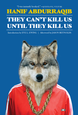 Book Cover They Can’t Kill Us Until They Kill Us (Expanded Edition) by Hanif Abdurraqib