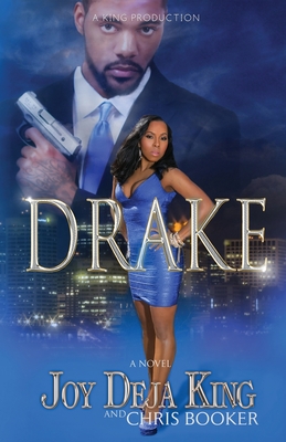 Book Cover Image of Drake by Joy Deja King
