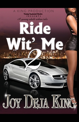 Book Cover Ride Wit’ Me 2 by Joy Deja King