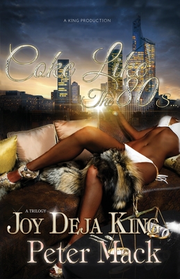 Book Cover Coke Like The 80’s by Joy Deja King