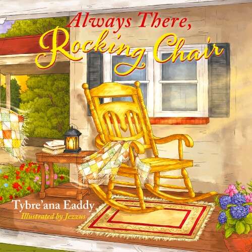 Always There, Rocking Chair