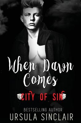 Click to go to detail page for When Dawn Comes: City of Sin