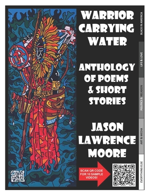 Book Cover Warrior Carrying Water Anthology (B&W) by Jason Lawrence Moore