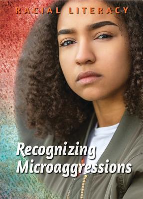 Book Cover Recognizing Microaggressions by Nadra Nittle