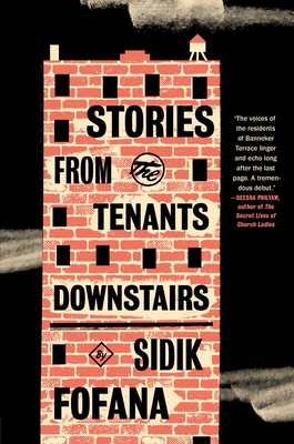 Book cover of Stories from the Tenants Downstairs by Sidik Fofana