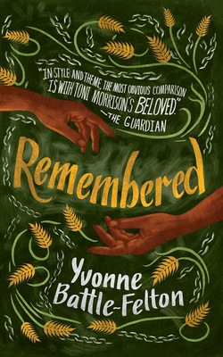 Book Cover Image of Remembered by Yvonne Battle-Felton