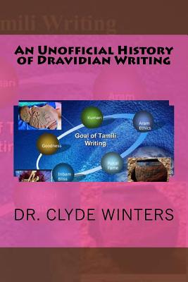 Book Cover An Unofficial History of Dravidian Writing by Clyde Winters