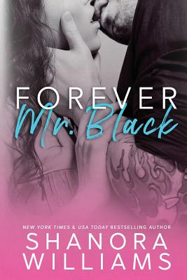 Book Cover Forever, Mr. Black by Shanora Williams