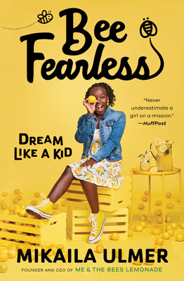 Cover: Bee Fearless: Dream Like a Kid