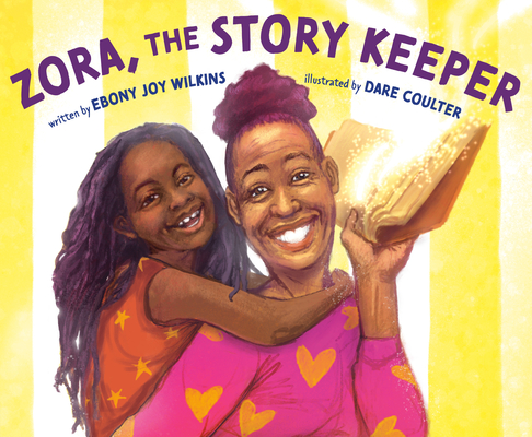 Book Cover Zora, the Story Keeper by Ebony Joy Wilkins