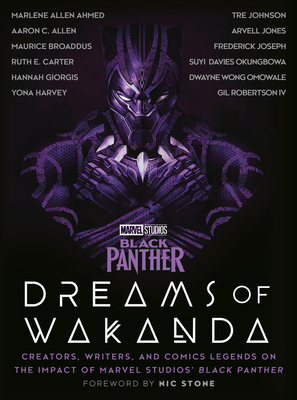 Book Cover Marvel Studios’ Black Panther: Dreams of Wakanda: Creators, Writers, and Comics Legends on the Impact of Marvel Studios’ Black Panther by Mateus Manhanini