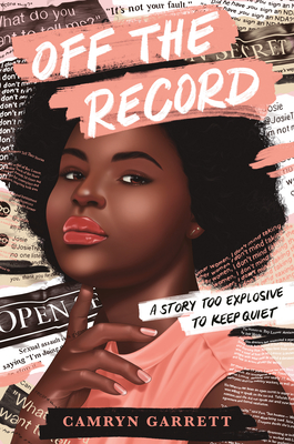 Book Cover Off the Record by Camryn Garrett