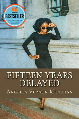 Fifteen Years Delayed