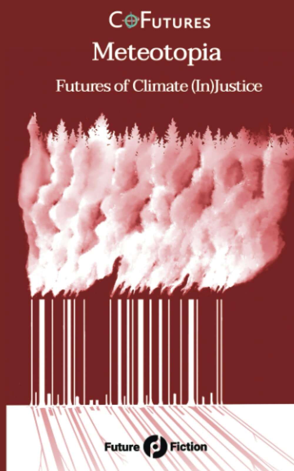 Meteotopia: Futures of Climate (In)Justice