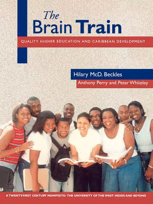 The Brain Train: Quality Higher Education and Caribbean Development