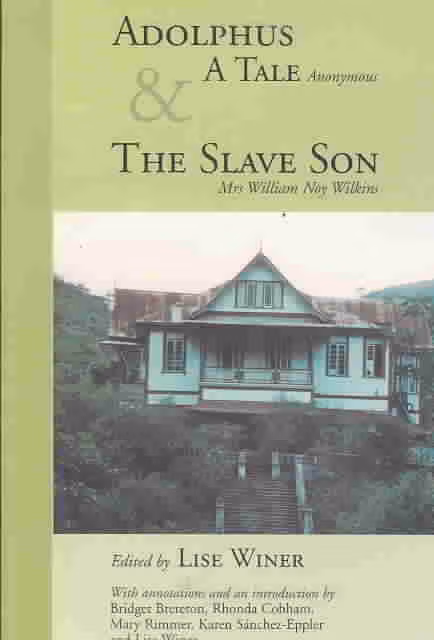 Cover: Adolphus, a Tale (Anonymous) & the Slave Son (The Caribbean Heritage Series)