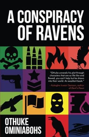 Book Cover A Conspiracy of Ravens by Othuke Ominiabohs