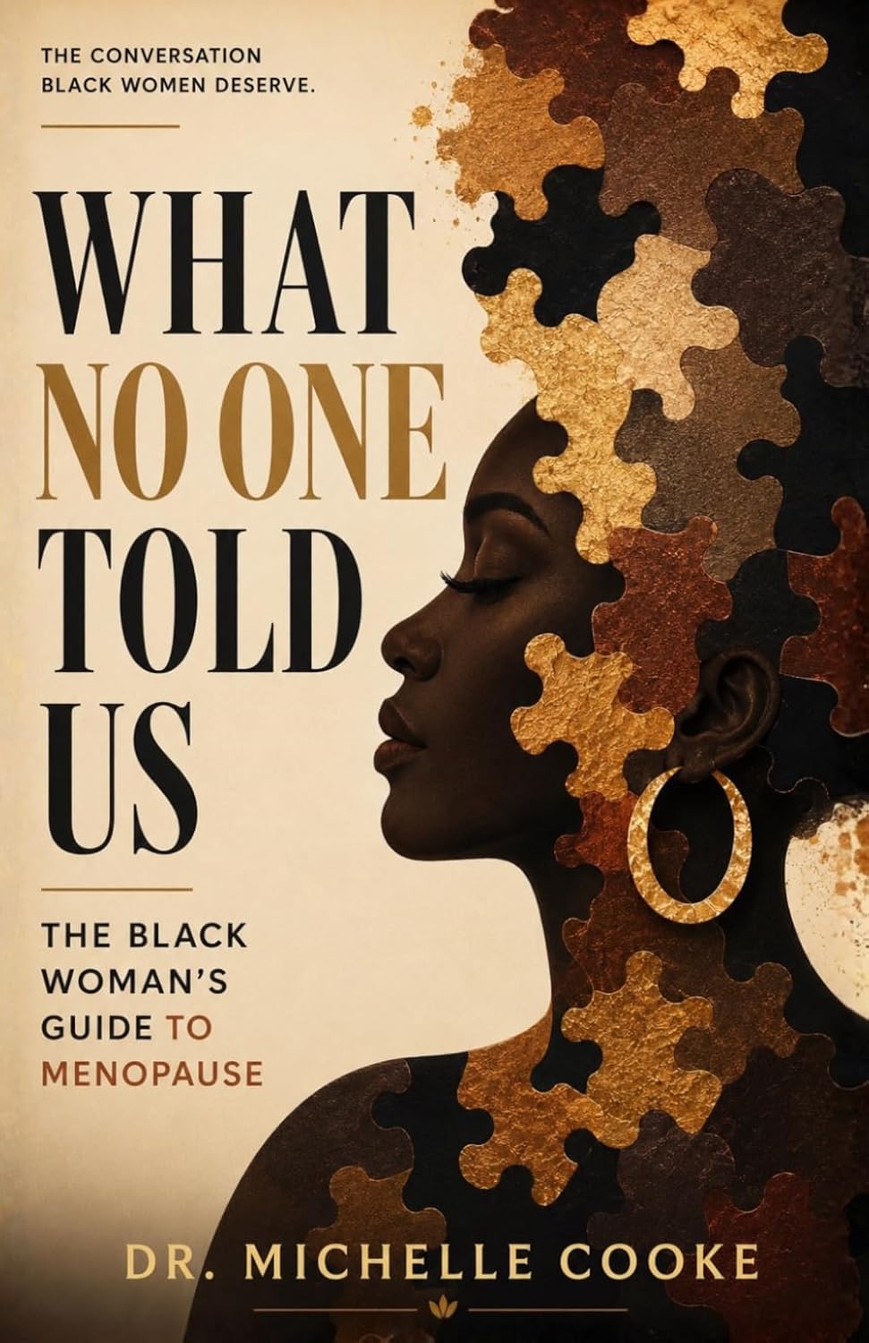 What No One Told Us: The Black Woman’s Guide to Menopause