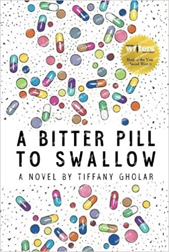 Book Cover A Bitter Pill to Swallow - Bookstore edition by Tiffany Gholar