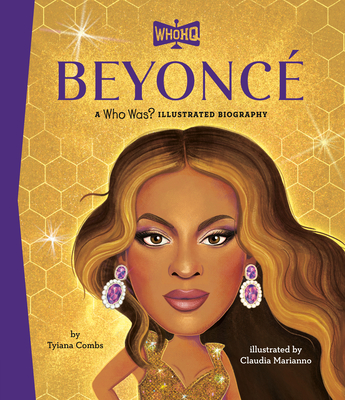 Book Cover Beyonce a Who Was? Illustrated Biography by Tyiana Combs