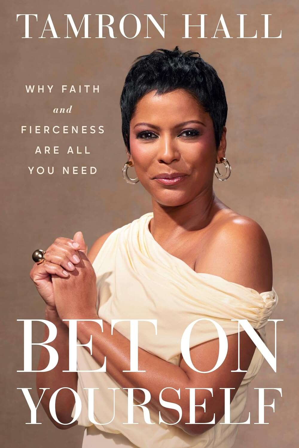 Bet on Yourself: Why Faith and Fierceness Are All You Need