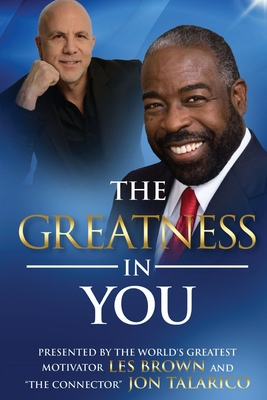 Book Cover The Greatness In You by Les Brown