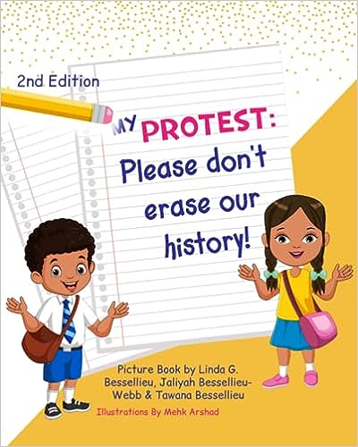 book cover My Protest: Please Don’t Erase Our History! by Linda Gaston-Bessellieu